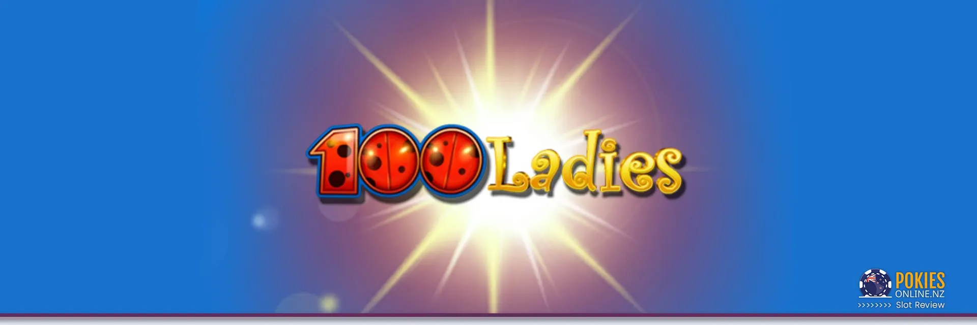 100 Ladies slot banner