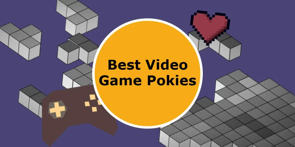 Video Games Pokies