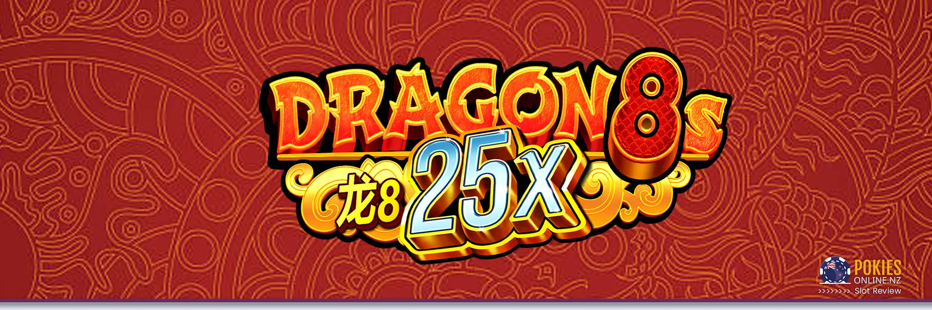 Dragon 8s slot banner