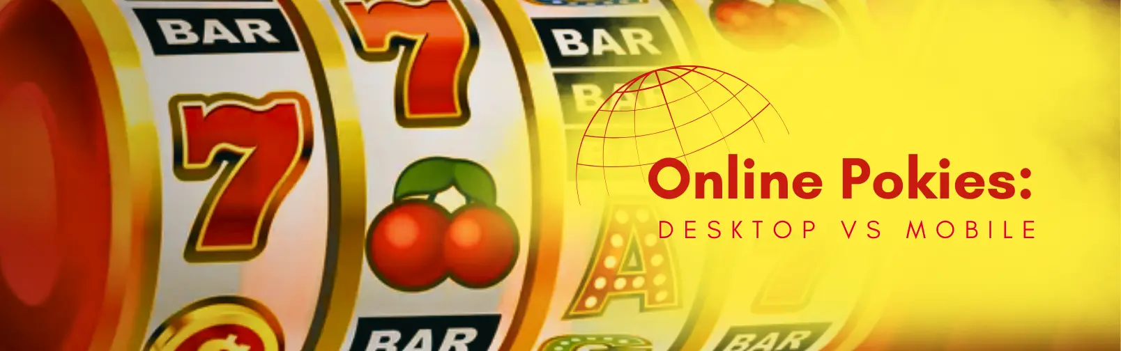 Desktop Online pokies vs Mobile Online pokies